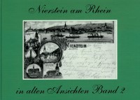 "Nierstein am Rhein in alten Ansichten Band 2"